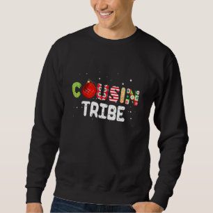 Cousin Tribe Cousin Holiday Weihnachten für Kinder Sweatshirt