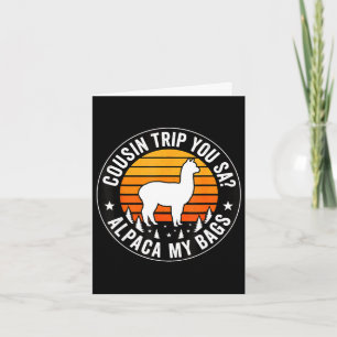 Cousin Trip, du sagst Alpaka, meine Taschen Karte