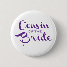 Cousin von Bride Lila auf Weiß Button