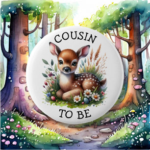 Cousin   Woodland Themed Baby Dusche Button