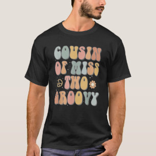 Cousin Zwei Groovy Zweite Geburtstagsfeier Retro 2 T-Shirt