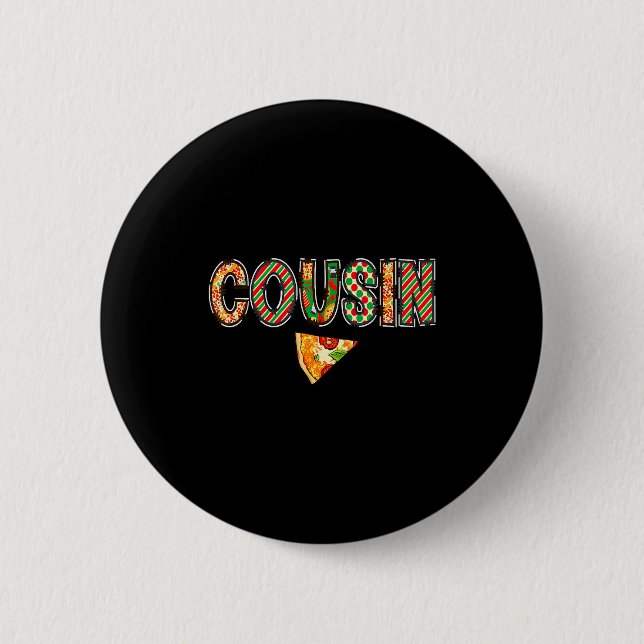 Cousin Zza Birthday Squad Crew Family Matching  Button (Vorderseite)