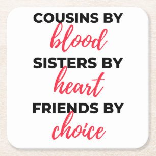 Cousins By Blood Sisters By Heart 2 Rechteckiger Pappuntersetzer