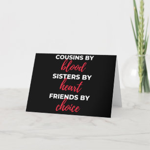 Cousins By Blood Sisters By Heart Feiertagskarte