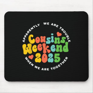 Cousins Crew 2025 Familienurlaub Wochenende Ferien Mousepad