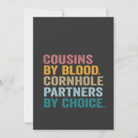 Cousins durch Blut Cornhole-Partner durch Wahl Lus