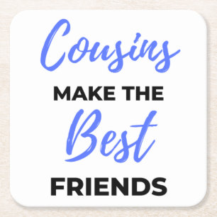 Cousins Make The Best Friends 2 Rechteckiger Pappuntersetzer