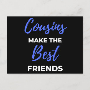 Cousins Make The Best Friends Feiertagspostkarte