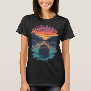 Cousins Rudern Retro Sonnenuntergang See Abenteuer T-Shirt