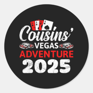 Cousins Vegas Adventure 2025 Las Vegas Runder Aufkleber