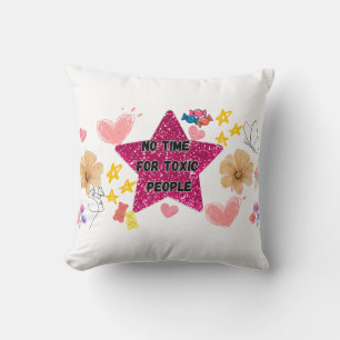 Coussin ist keine Zeit für giftige Menschen Kissen