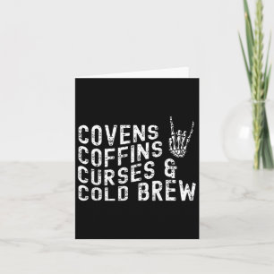 Covens Coffins Curses Cold Brew Fall Halloween Spi Karte