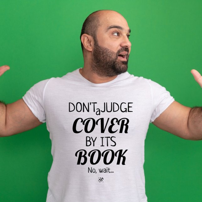 Cover & Book Sprichwort Witz v3 T-Shirt (Von Creator hochgeladen)