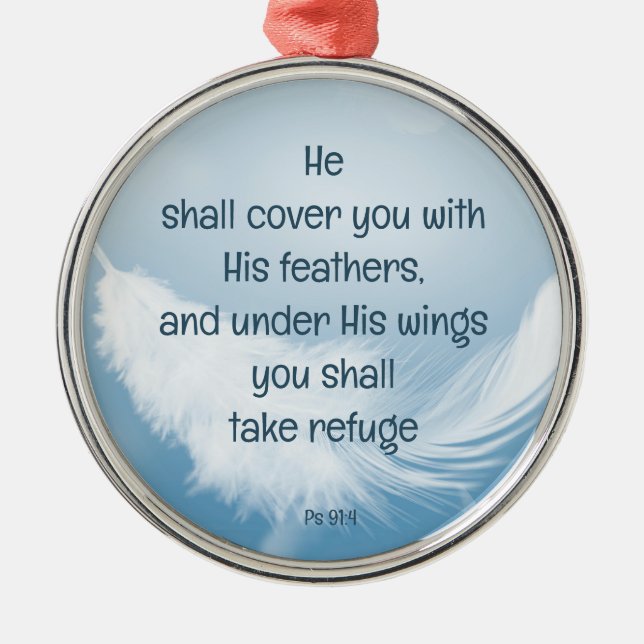 Cover you with his Feathers Bible Quote Ps 91:4 Ornament Aus Metall (Vorne)