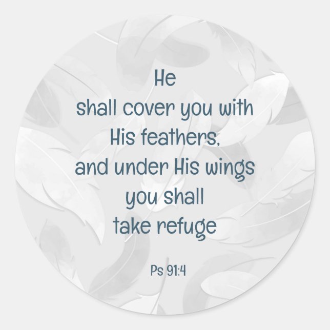 Cover you with his Feathers Bible Quote Ps 91:4 Runder Aufkleber (Vorderseite)