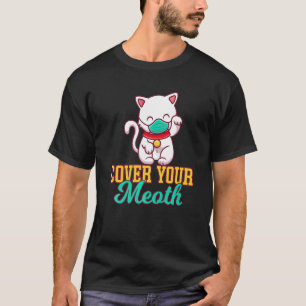 Cover your Mouth Funny Cat T-Shirt