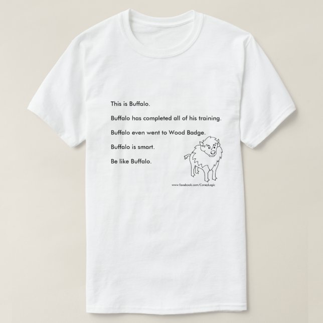 Covey-Logik-"seien Sie wie Büffel" Shirt (Design vorne)