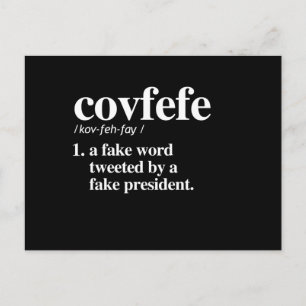 Covfefe Definition - Ein Fake Postkarte