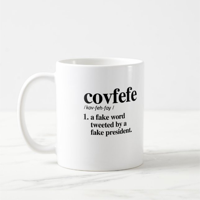 Covfefe Definition - ein Fakewort Kaffeetasse (Links)