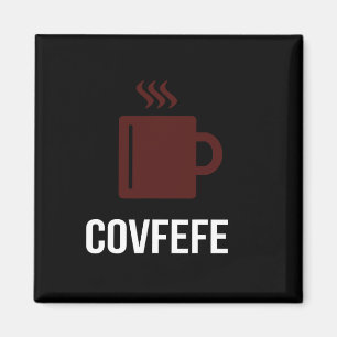 Covfefe Kaffee Präsident Donald Trump Meme Magnet