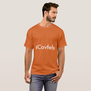 #Covfefe Typo Oops Donald Trumps Twitter Tweete T-Shirt