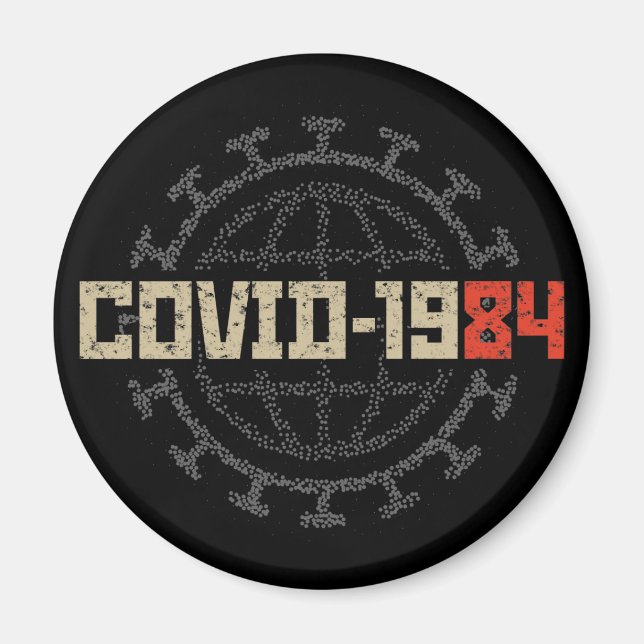 COVID-1984 MAGNET (Vorne)