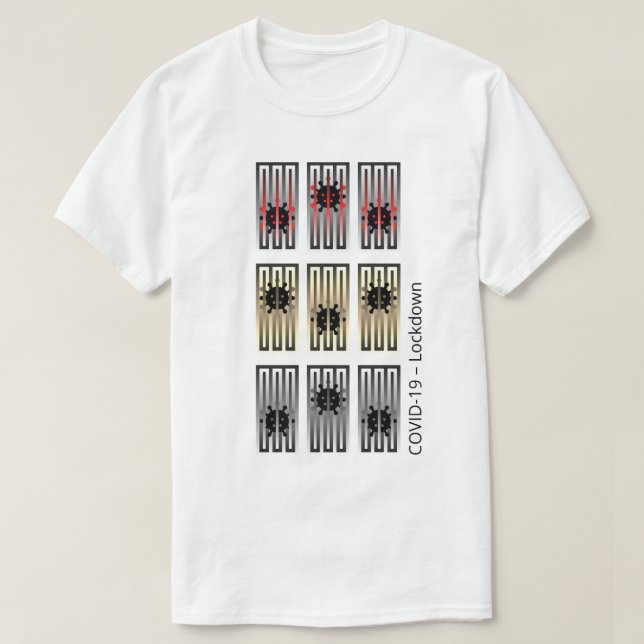 COVID-19 Erfahrung, Stillstand, Viren hinter Bars T-Shirt (Design vorne)