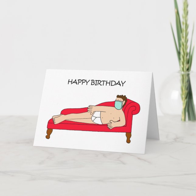 Covid 19 Happy Birthday Man in Underpants Karte (Vorderseite)