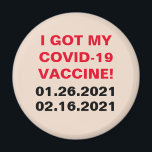 COVID-19-IMPFSTOFF MAGNET<br><div class="desc">MAGNET-COVID-19 IMPFSTOFF MIT DATUM UND TEXT</div>