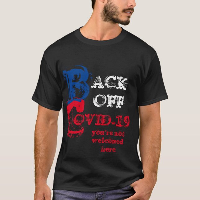 COVID-19 NICHT BEGRÜSST T-Shirt (Vorderseite)