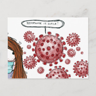 COVID-19: Widerstand ist nutzlos! Postkarte