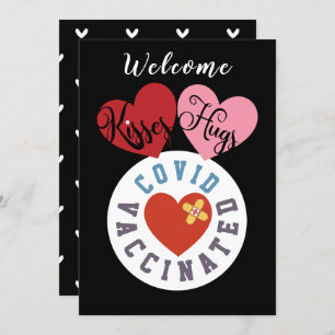 Covid geimpft Welcome Kisses Hugs Valentine Feiertagskarte