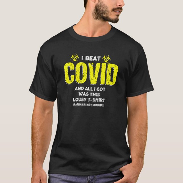 Covid Überlebende ich besiege Covid und alles, was T-Shirt (Vorderseite)