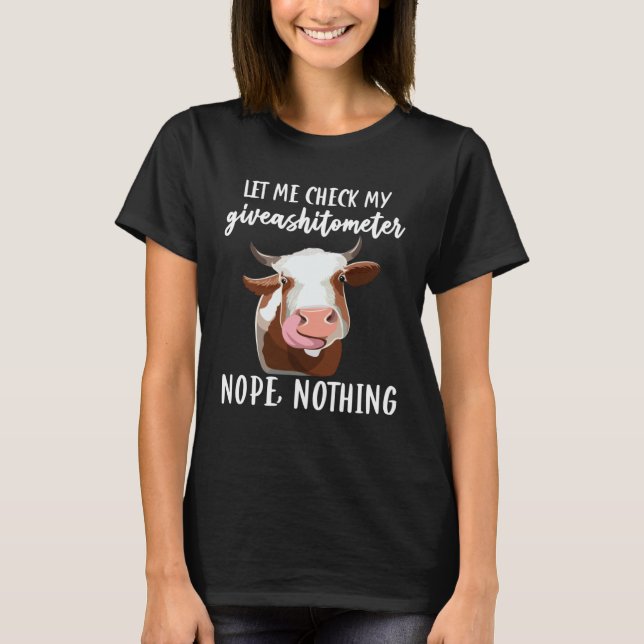 Cow for Cows Farm  & Highland Farmer Cow T-Shirt (Vorderseite)