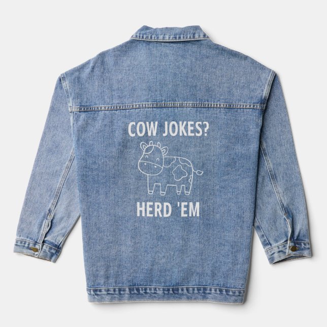 Cow Jokes Herd 'em Puns Jokes Sarcastic Jeansjacke (Rückseite)
