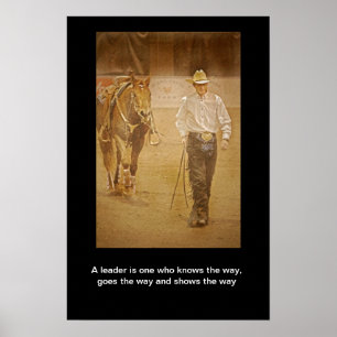 Cowboy And Horse Leadership Motivational Print Poster