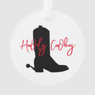 Cowboy Boot Silhouette HOWDY COWBOY Ornament