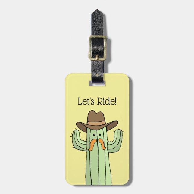 Cowboy Cactus Let's Ride Luggage Tag Gepäckanhänger (Vorderseite vertikal)