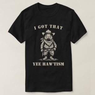 Cowboy Capybara ICH HABE DIESEN YEE HAW TISM Autis T-Shirt
