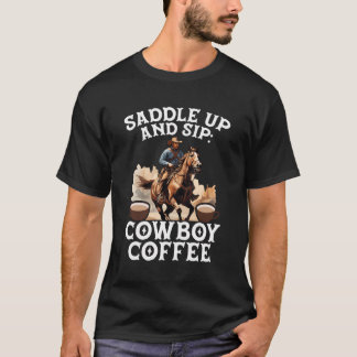 Cowboy Coffee Coffeine Drinker Western Rodeo Bull T-Shirt