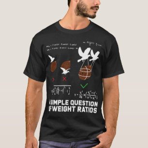 Cowboy der Mathematik Weights and Ratios TV-Serie T-Shirt