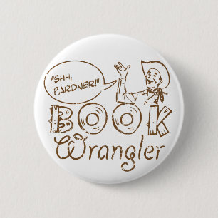 Cowboy Funny Librarian Button