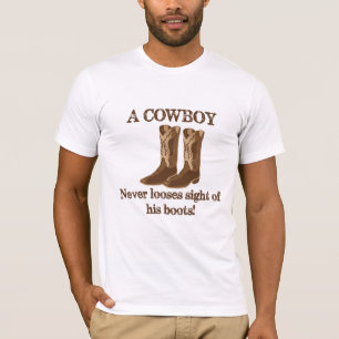Cowboy liebt nie den Blick auf seinen Stiefel West T-Shirt