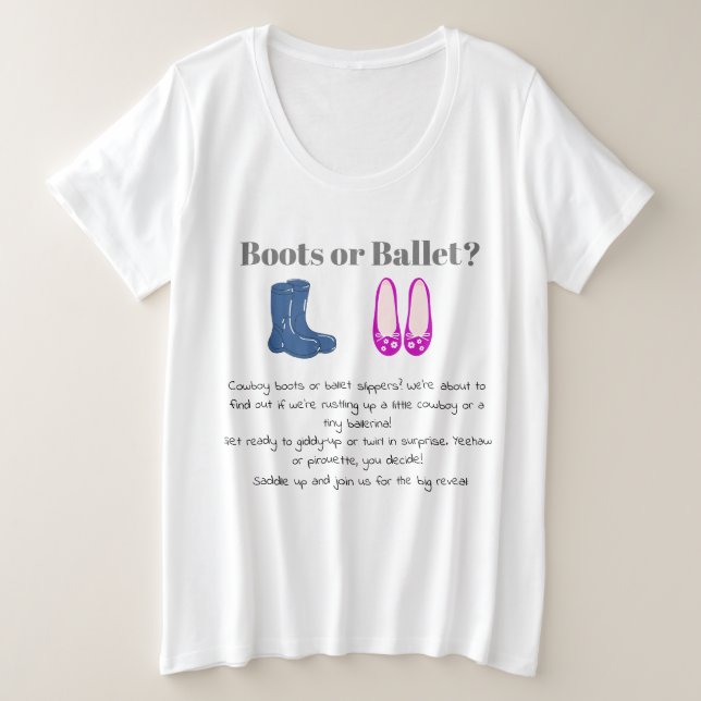 Cowboy oder Girl Boots Balet Gender Reveal Große Größe T-Shirt (Design vorne)