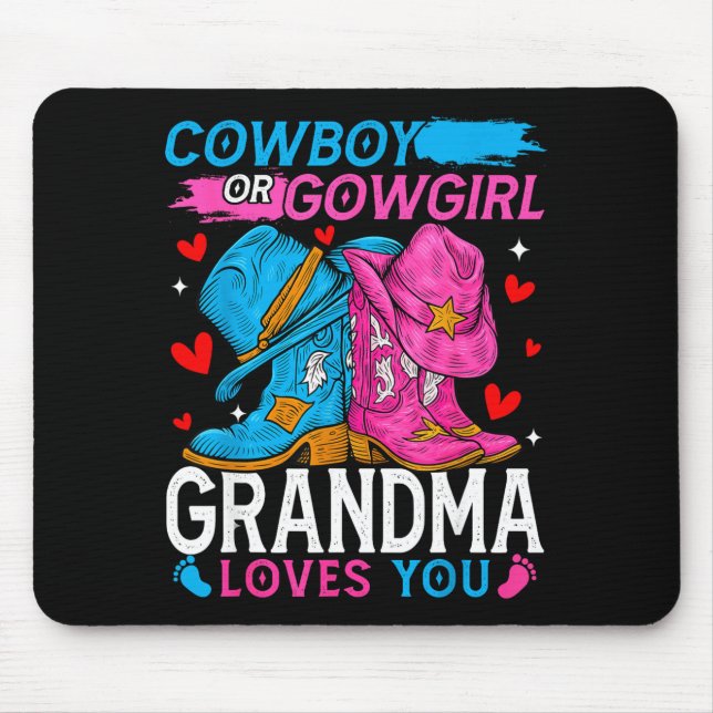 Cowboy Or Cowgirl Grandma Loves You Gender Reveal  Mousepad (Vorne)