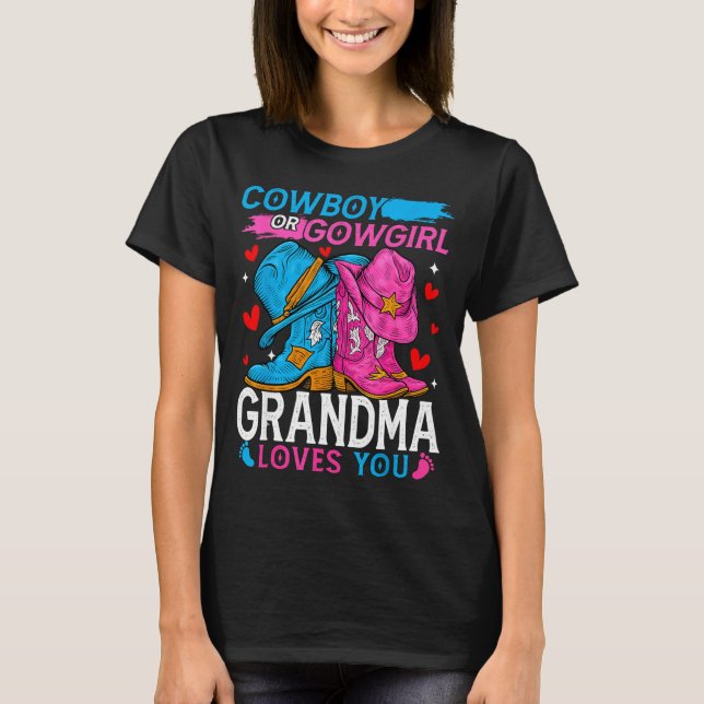 Cowboy Or Cowgirl Grandma Loves You Gender Reveal  T-Shirt (Vorderseite)