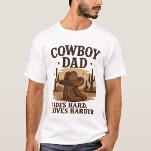 Cowboy Papa fährt harte Kives härteres Hemd T-Shirt