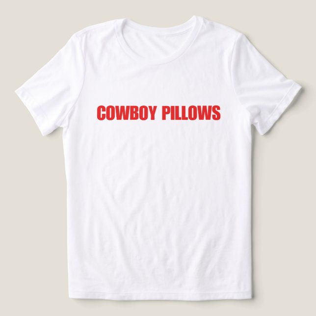 Cowboy Pillows Tri-Blend Shirt (Design Vorderseite)