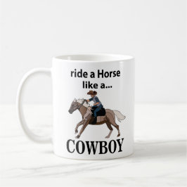Cowboy reitet ein Pferd wie ein Cowboy Kaffeetasse
