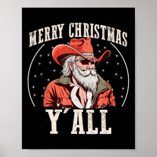 Cowboy Santa Claus Frohe Weihnachten Y'all Western Poster